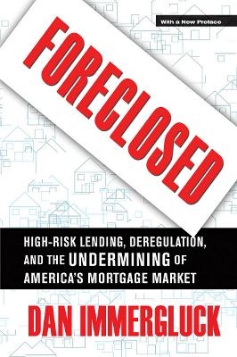 Foreclosed - Daniel Immergluck