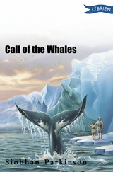 Call of the Whales -  Siobhan Parkinson