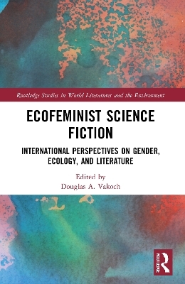 Ecofeminist Science Fiction - 
