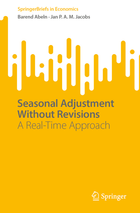 Seasonal Adjustment Without Revisions - Barend Abeln, Jan P. A. M. Jacobs
