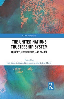 The United Nations Trusteeship System - 