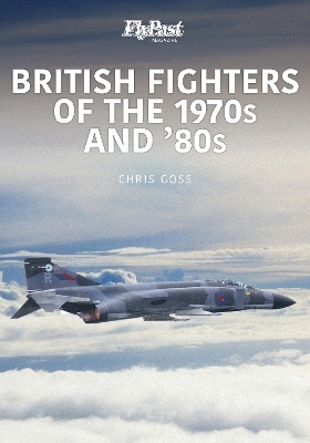 British Fighters of the 1970s and '80s - Chris Goss