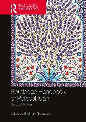 Routledge Handbook of Political Islam - 