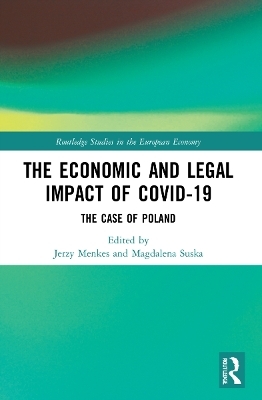 The Economic and Legal Impact of Covid-19 - 