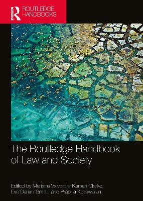 The Routledge Handbook of Law and Society - 