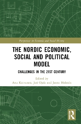 The Nordic Economic, Social and Political Model - 