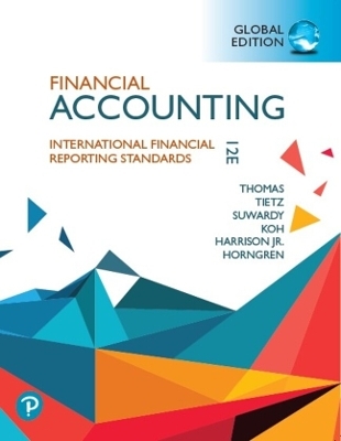 MyLab Accounting without Pearson eText for Financial Accounting, Global Editon - Walter Harrison, Themin Suwardy, Wendy Tietz, Charles Horngren, C. Thomas