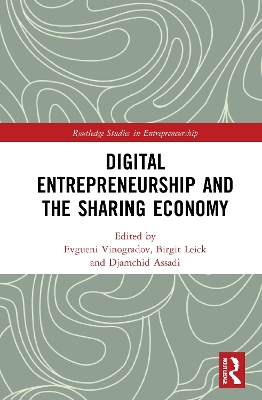 Digital Entrepreneurship and the Sharing Economy - 
