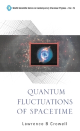 Quantum Fluctuations Of Spacetime - Lawrence Barr Crowell