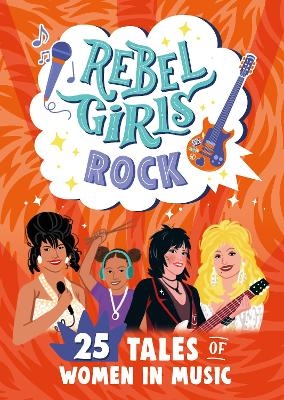 Rebel Girls Rock: 25 Tales of Women in Music -  Rebel Girls, Joan Jett