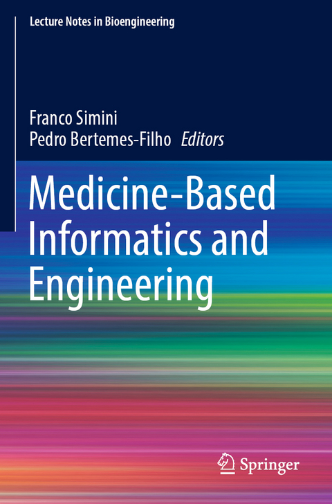 Medicine-Based Informatics and Engineering - 