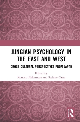 Jungian Psychology in the East and West - 