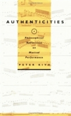 Authenticities - Peter Kivy