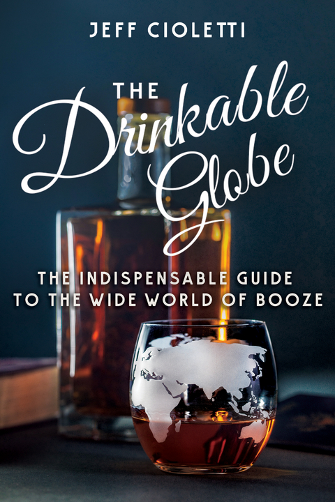 Drinkable Globe -  Jeff Cioletti