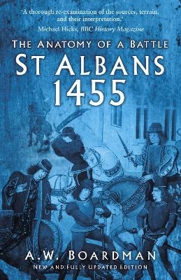 St Albans 1455 - A.W. Boardman