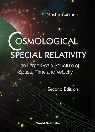 COSMOLOGICAL SPECIAL RELATIVITY    (2ED) - Moshe Carmeli
