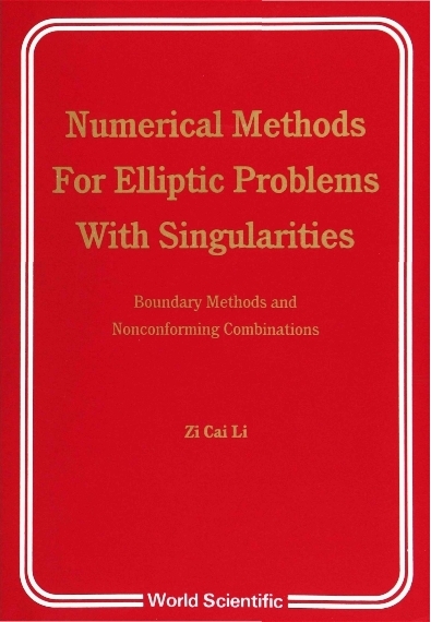 NUMERICAL MTHS FOR ELLIPTIC PROBLEMS W - Zi-Cai Li