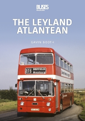 The Leyland Atlantean - Gavin Booth