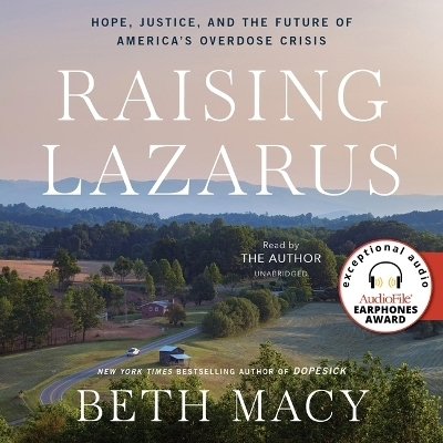 Raising Lazarus - Beth Macy