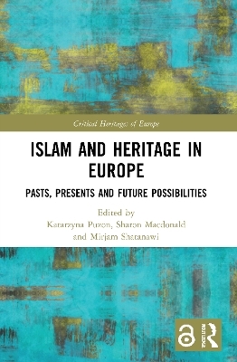 Islam and Heritage in Europe - 