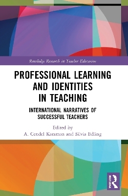 Professional Learning and Identities in Teaching - 