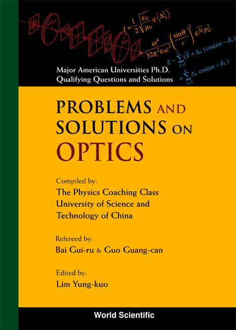 Problems And Solutions On Optics - 