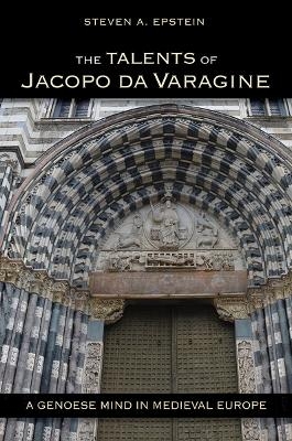 The Talents of Jacopo da Varagine - Steven A. Epstein