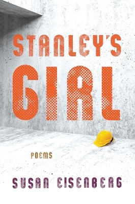 Stanley’s Girl - Susan Eisenberg