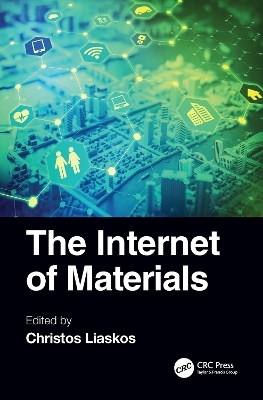 The Internet of Materials - 