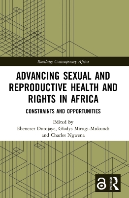 Advancing Sexual and Reproductive Health and Rights in Africa - 