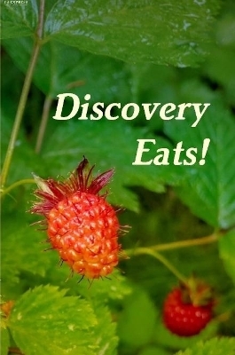 Discovery Eats! - Discovery Voyages