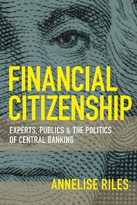 Financial Citizenship - Annelise Riles