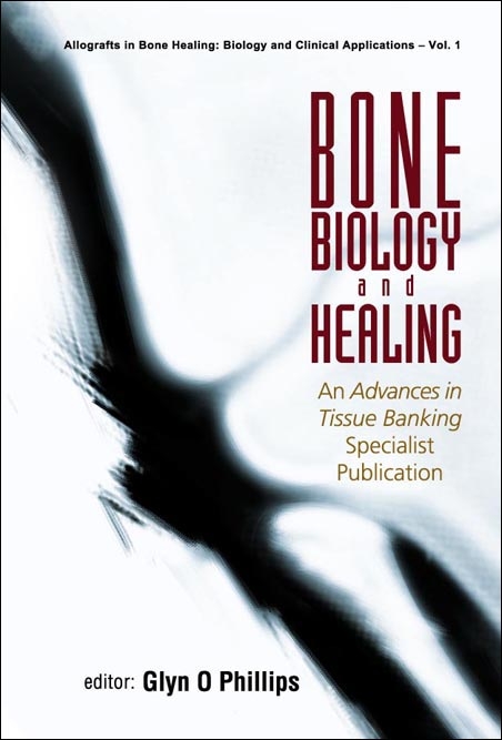 BONE BIOLOGY & HEALING              (V1) - 