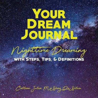 Your Dream Journal - Colleen de Silva