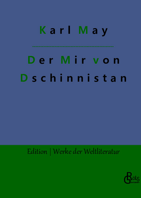 Der Mir von Dschinnistan - Karl May