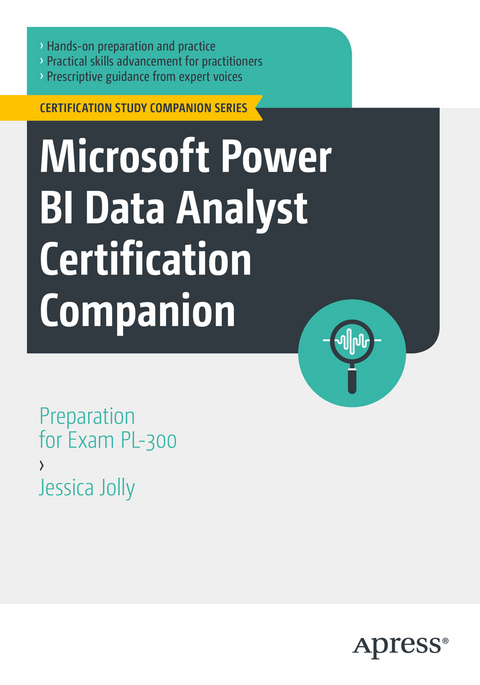 Microsoft Power BI Data Analyst Certification Companion - Jessica Jolly