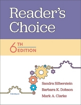 Reader's Choice, 6th Edition - Silberstein, Sandra; Dobson, Barbara K.; Clarke, Mark A.