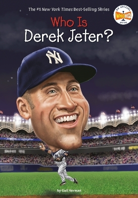 Who Is Derek Jeter? - Gail Herman,  Who HQ
