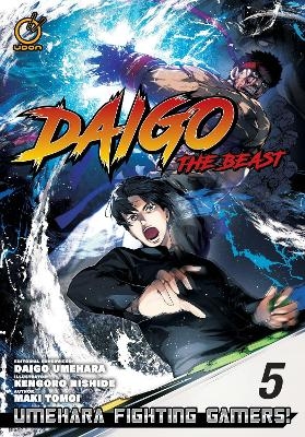 Daigo The Beast: Umehara Fighting Gamers! Volume 5 - Maki Tomoi