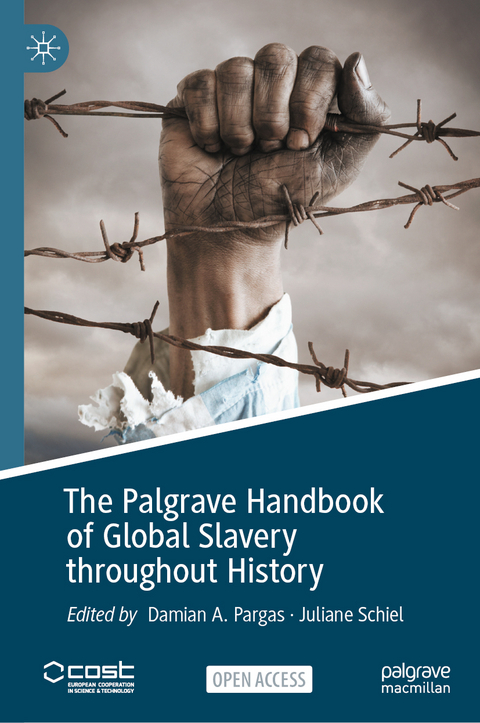 The Palgrave handbook of global slavery throughout history - 