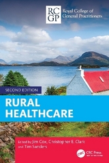 Rural Healthcare - Cox, Jim; Clark, Christopher; Sanders, Tim