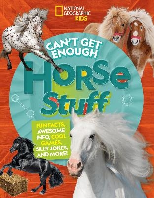Can't Get Enough Horse Stuff - Neil C. Cavanaugh