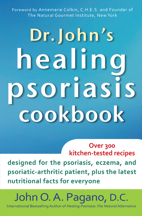 Dr. John's Healing Psoriasis Cookbook -  D.C. John O. A. Pagano