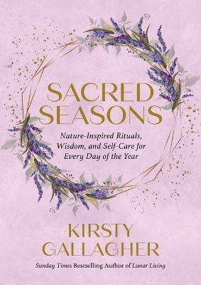 Sacred Seasons - Kirsty Gallagher