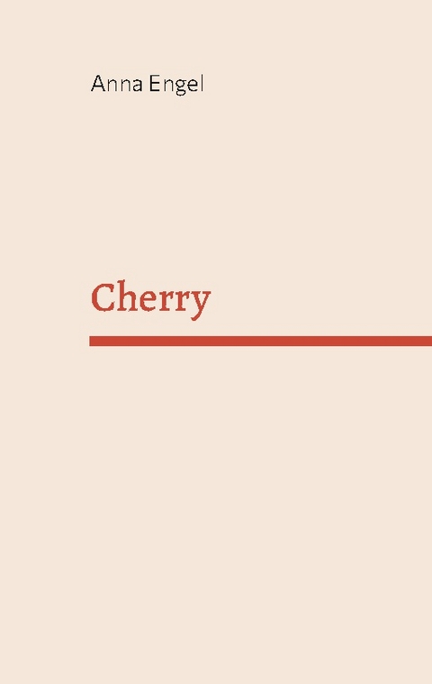 Cherry - Anna Engel