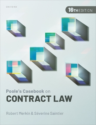 Poole's Casebook on Contract Law - Robert Merkin KC, Séverine Saintier