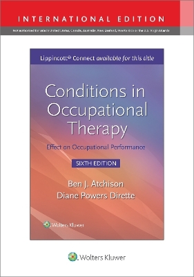 Conditions in Occupational Therapy - Ben Atchison, Diane Dirette