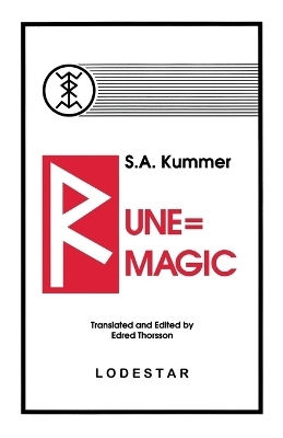 Rune-Magic - Siegfried Adolf Kummer