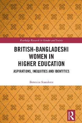 British-Bangladeshi Women in Higher Education - Berenice Scandone