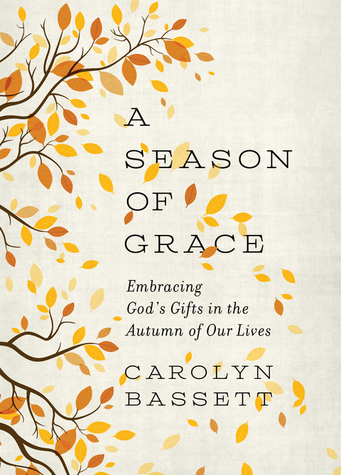 A Season of Grace - Carolyn Bassett